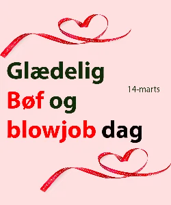 14-marts bøf og blowjob